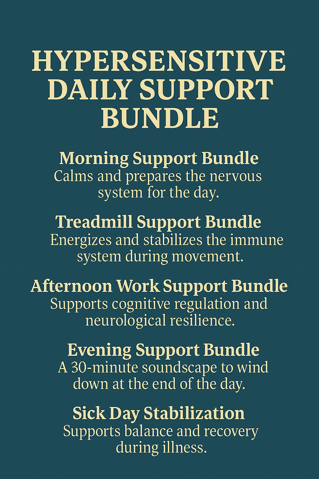 Hypersensitive Daily Relief & Stabilization Bundle (AAC – Apple Devices)